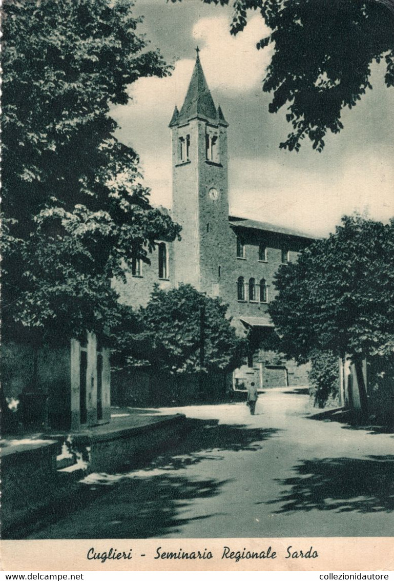 CUGLIERI - SEMINARIO REGIONALE SARDO - CARTOLINA FG SPEDITA NEL 1955 - Oristano