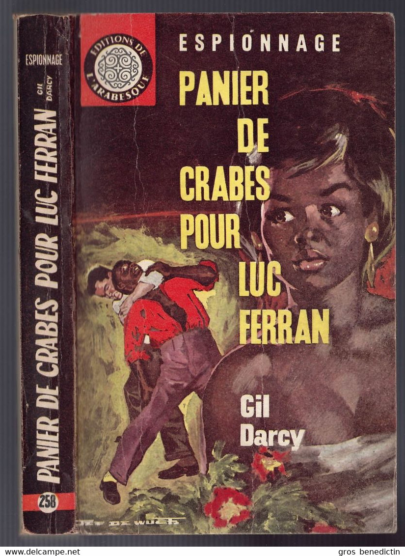 Espionnage - Gil Darcy - "Panier De Crabes Pour Luc Ferran" - 1963 - L'Arabesque - #Ben&Arab&Ferran - Editions De L'Arabesque