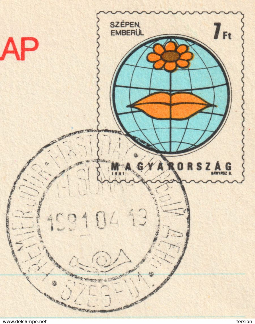 Mother Tongue Language Day - Earth Map GLOBE GLOBUS Flag HUNGARY 1991 STATIONERY POSTCARD Flower Mouth FDC Szeged - Andere & Zonder Classificatie