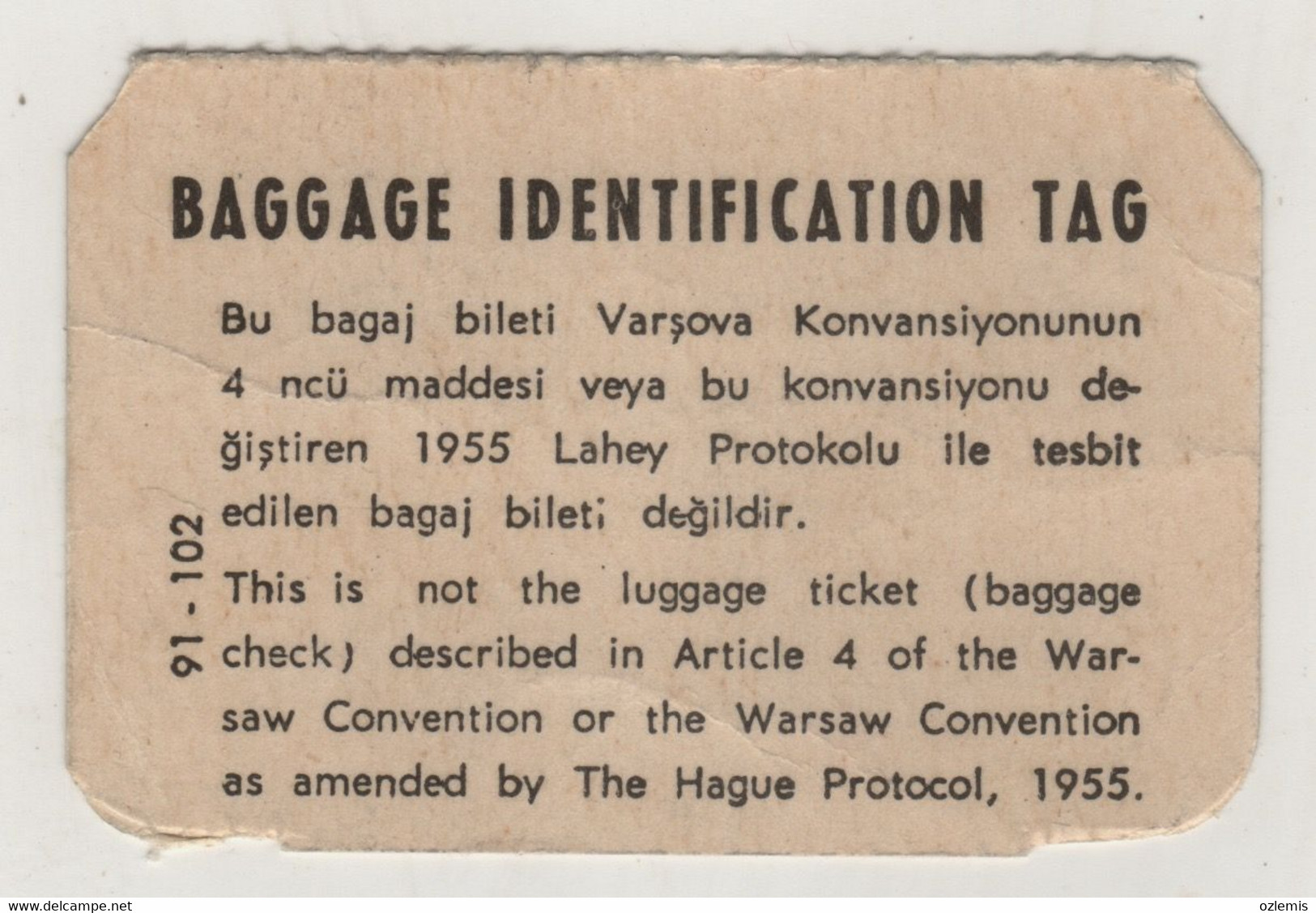 TURKISH AIRLINES BAGGAGE TAG ,CYPRUS ,ERCAN AIRPORT - Etichette Da Viaggio E Targhette