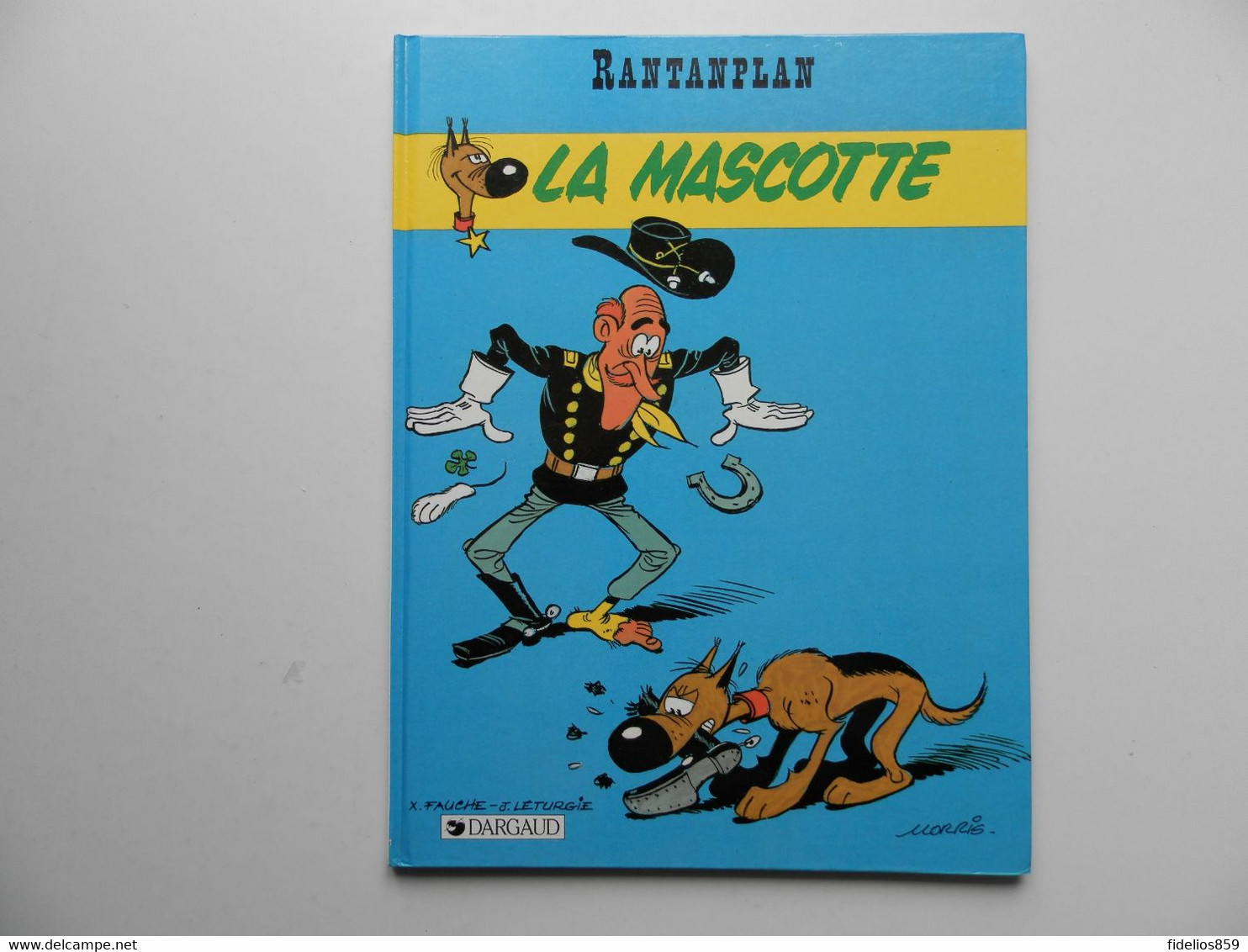 RANTANPLAN PAR MORRIS (LUCKY LUKE) LA MASCOTTE EN EO 1987 - Rantanplan