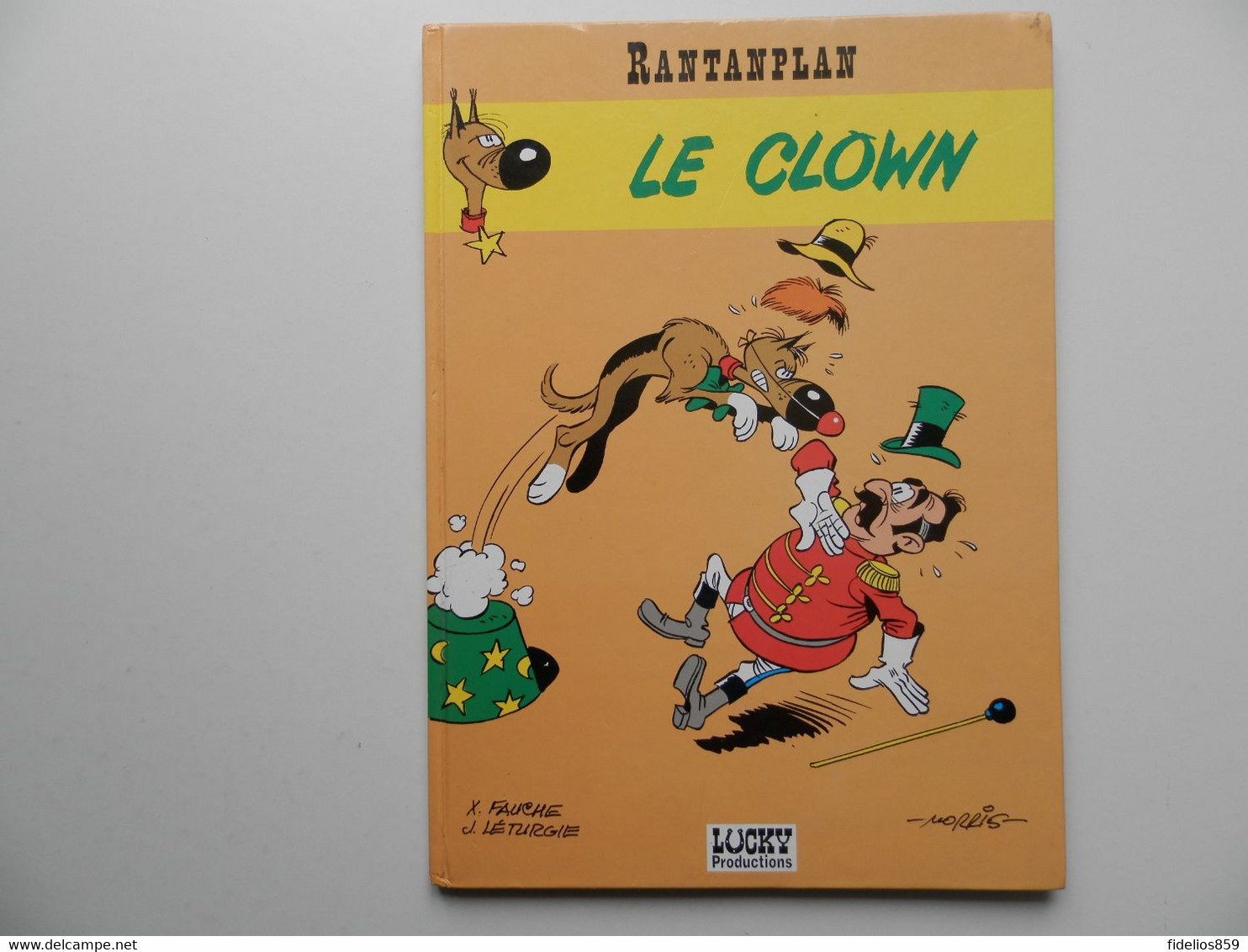 RANTANPLAN TOME 4 PAR MORRIS (LUCKY LUKE) LE CLOWN EN 1994 - Rantanplan