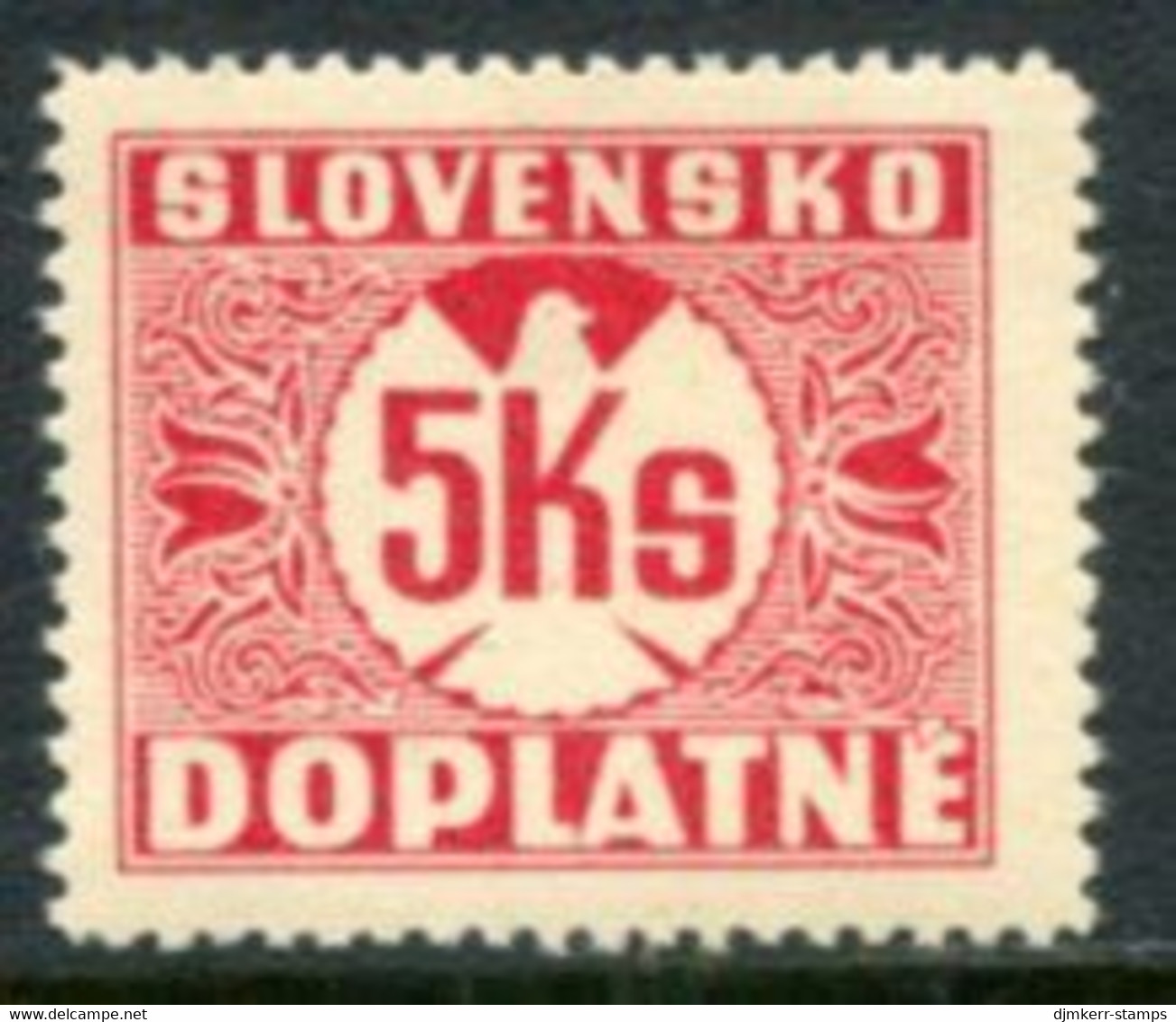 SLOVAKIA 1939 Postage Due  5 Kc Without Watermark  MNH  / ** .  Michel Porto 10 - Nuevos