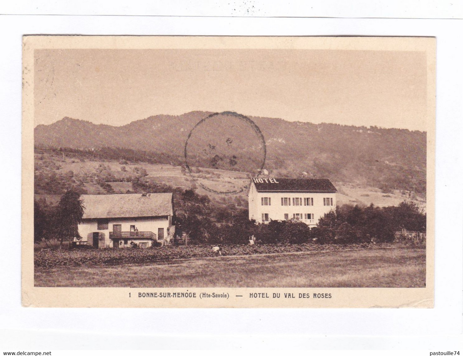 CPA :  14 X 9  -  BONNE-SUR-MENOGE  -  HOTEL  DU  VAL  DES  ROSES - Bonne