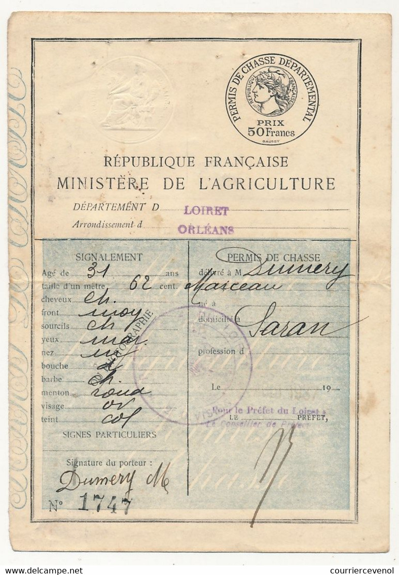 Permis De Chasse Départemental - 3 Timbres 50F80 1939 Et 1940 - Préfecture Du Loiret - Lettres & Documents