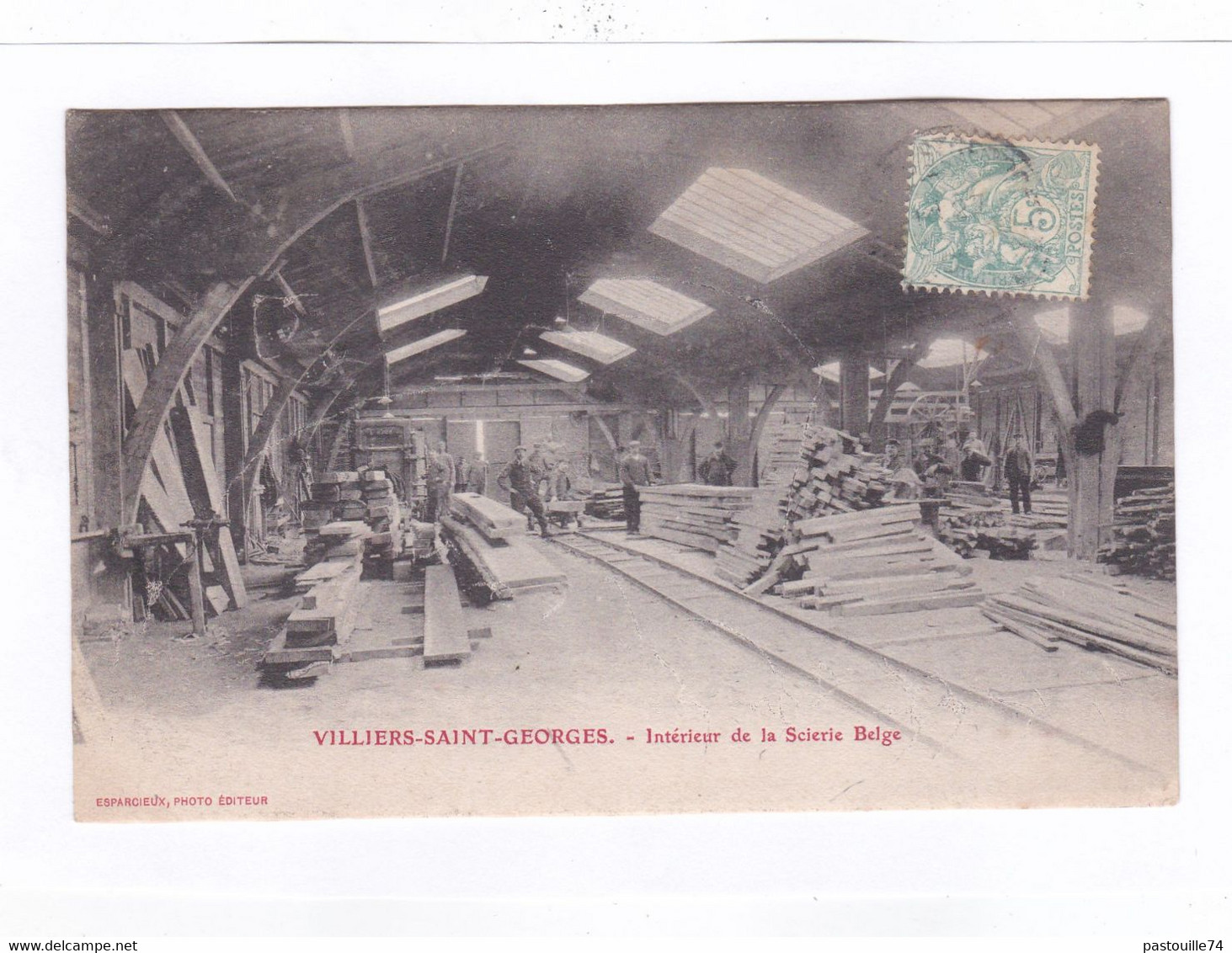 CPA :  14 X 9  -  VILLIERS-SAINT-GEORGES.  -  Intérieur De La  Scierie  Belge - Villiers Saint Georges