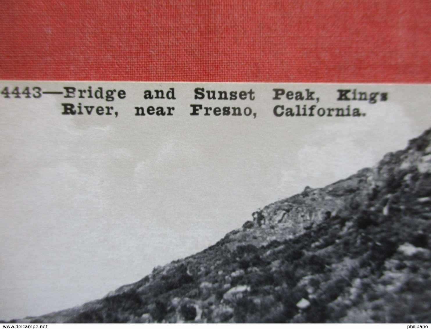 Bridge & Sunset Peak Kings River Near Fresno California              Ref 5937 - Fresno