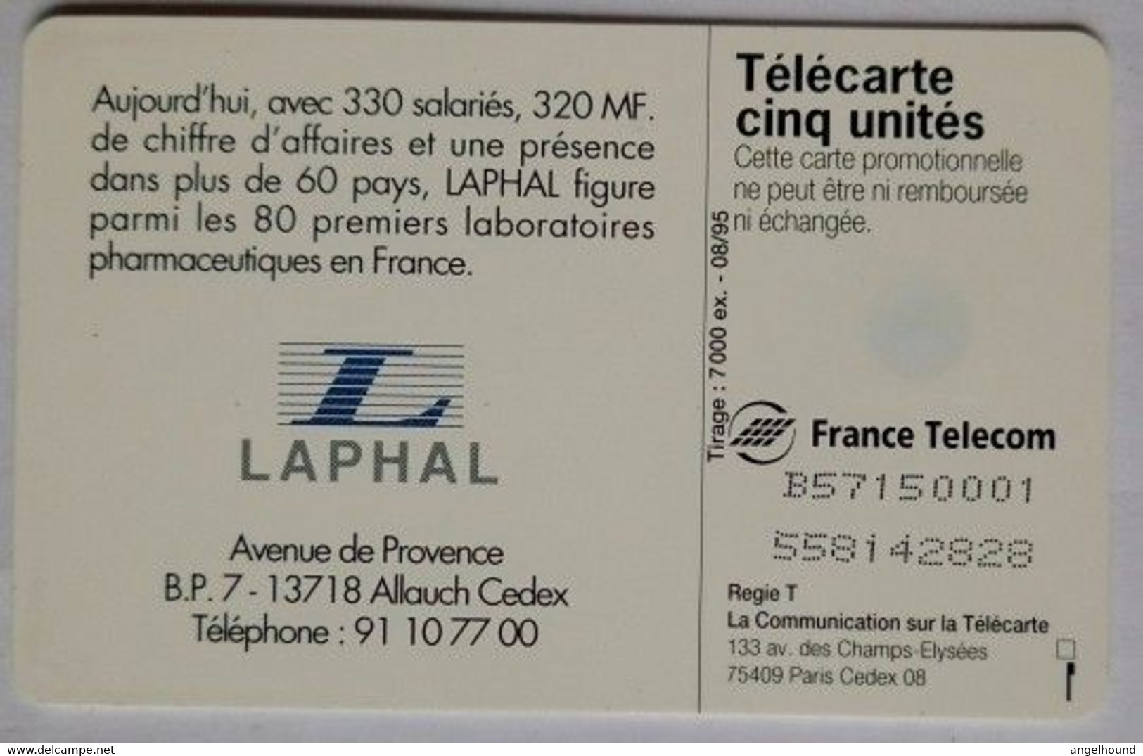 France 5 Units " LAPHAL  Pharmaceutical ( 7000 Mintage ) Complimentary Card " - Privées