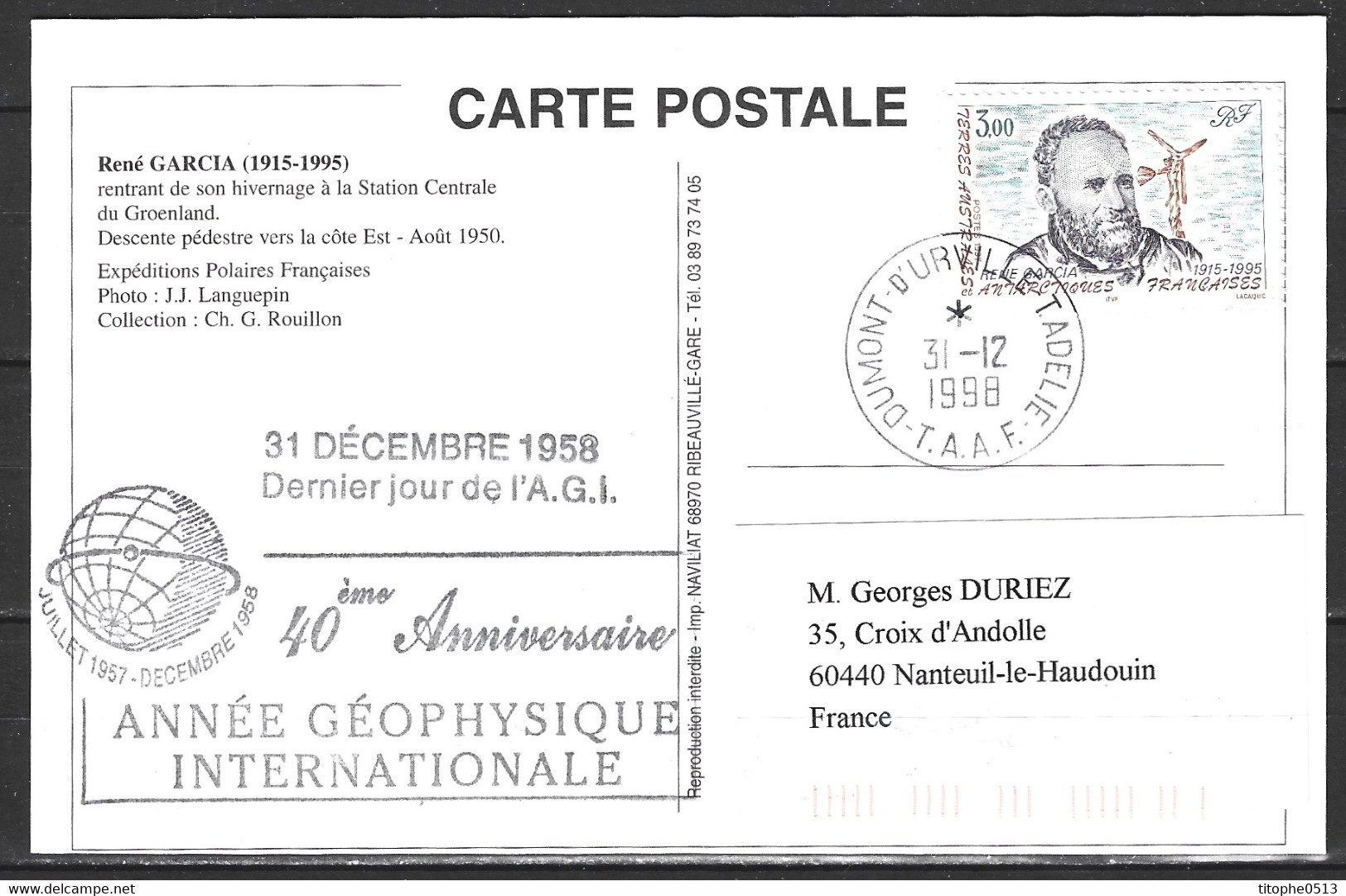 TAAF. N°216 Sur Carte Commémorative De 1998. 40 Ans De L'Année Géophysique Internationale. - International Geophysical Year