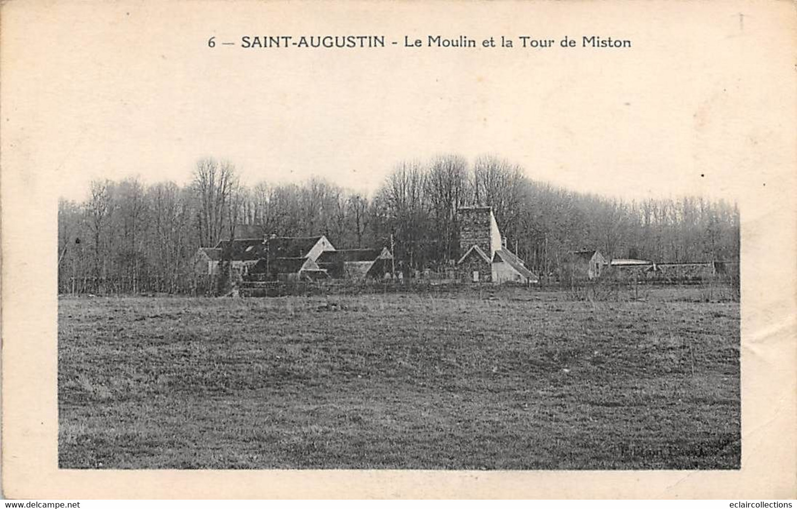 Saint Augustin          77     Le Moulin Et La Tour De Miston          (voir Scan) - Other & Unclassified