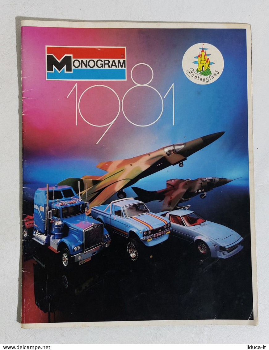 I111667 CATALOGO Modellismo - MONOGRAM 1981 - Fantasyland - Italie