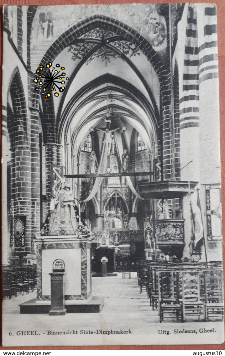 GEEL Zeer Oude Postkaart 1911  Binnenzicht St. Dymphnakerk Nr 6 Uitg. Sledsens Gelopen Met Zegel 1 Ct. - Geel