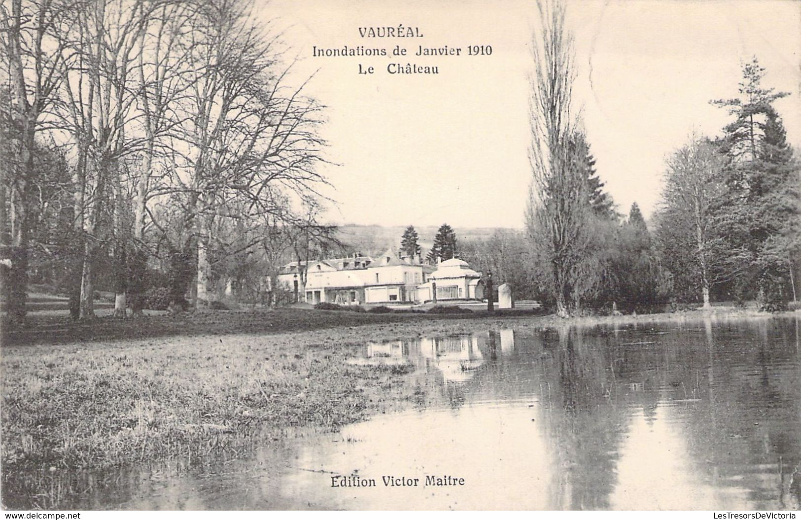 FRANCE - 95 - VAUREAL - Inondation De Janvier 1910 - Le Château - Carte Postale Ancienne - Vauréal