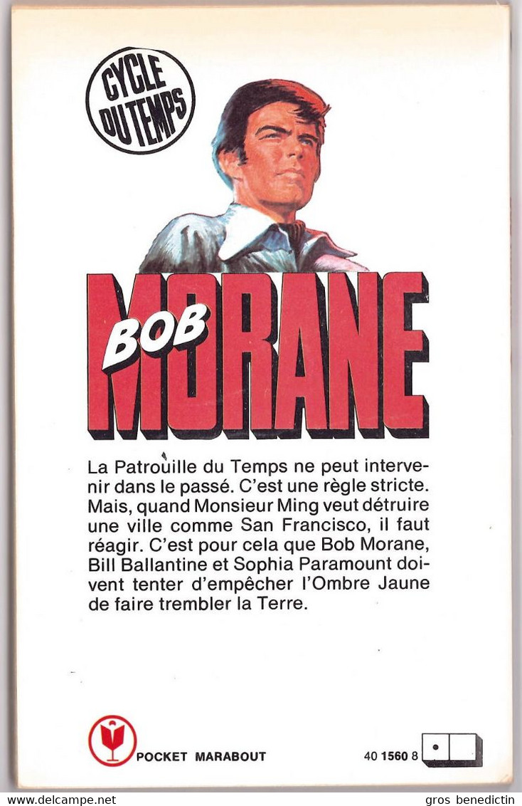 Pocket Marabout N°148 - Série Bob Morane - Henri Vernes - "L'Ombre Jaune Fait Trembler La Terre" - 1976 - #Ben&Morane - Marabout Junior