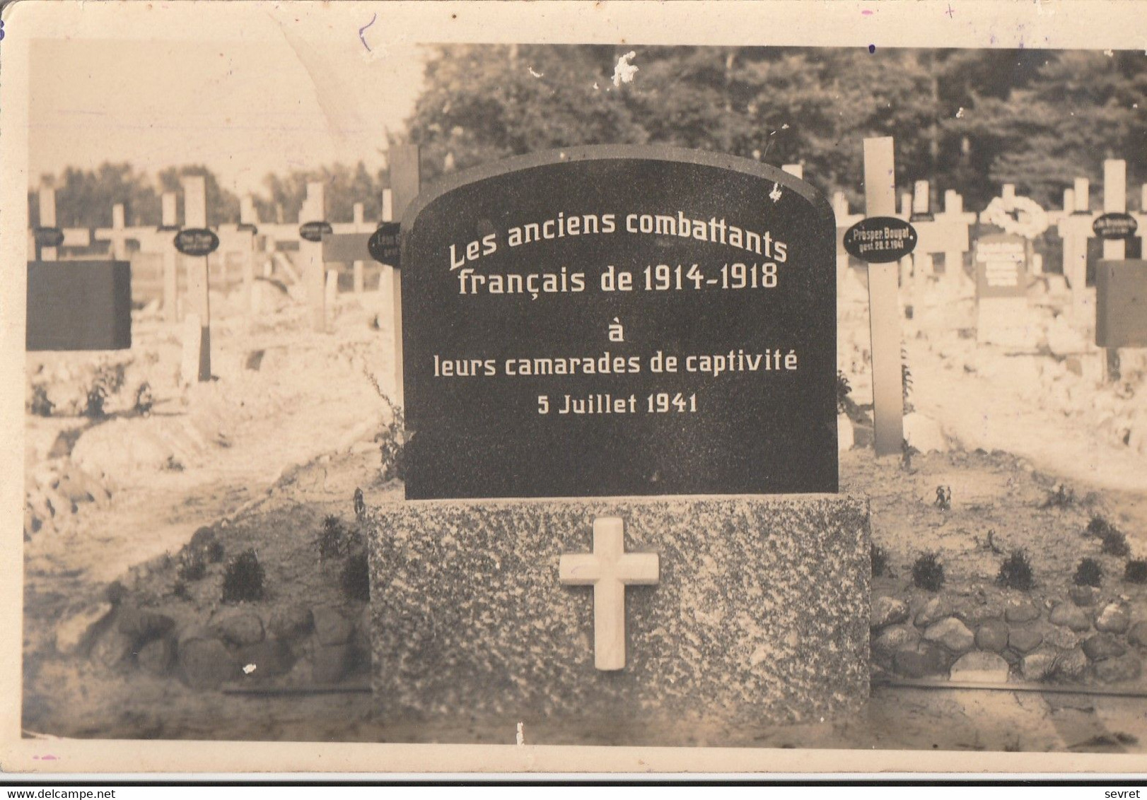 Les Anciens Combattants Français De 1914-1918 à Leurs Camarades De Captivité 5 Juillet 1941. Carte RARE - Soldatenfriedhöfen