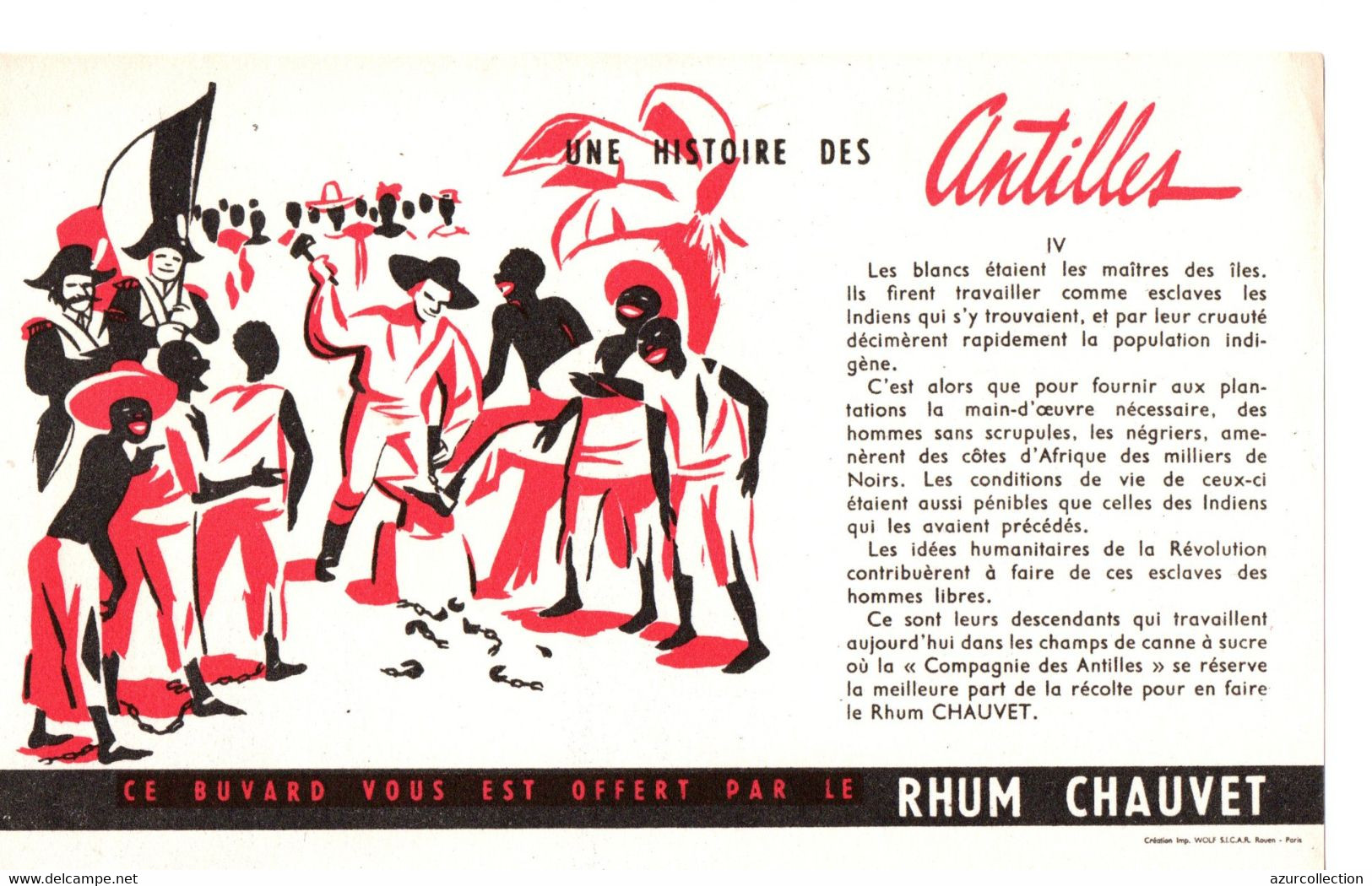 RHUM CHAUVET . UNE HISTOIRE DES ANTILLES - Liqueur & Bière