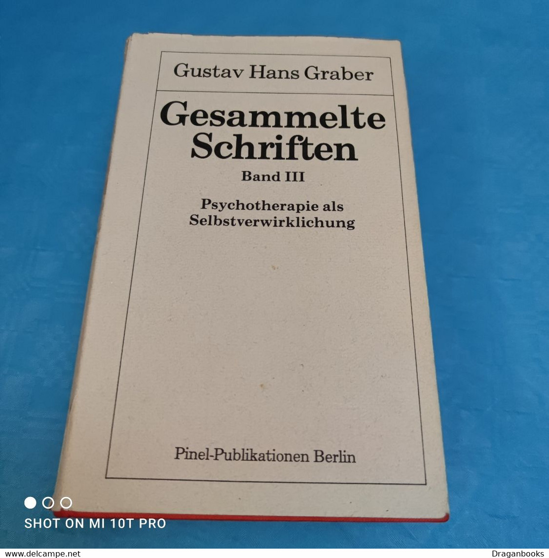 Gustav Hans Graber - Gesammelte Schriften Band III - Psychology