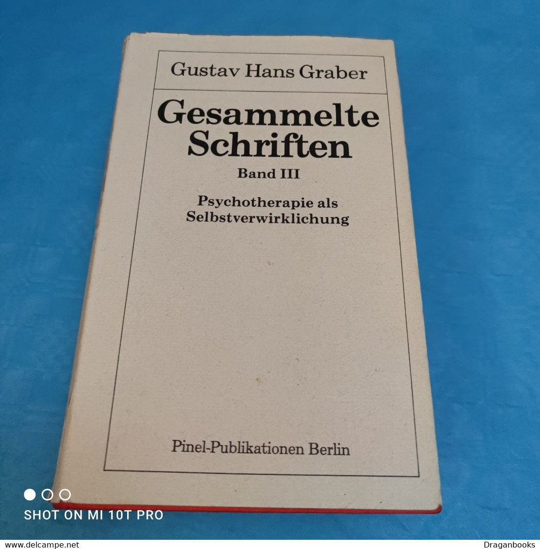 Gustav Hans Graber - Gesammelte Schriften Band III - Psicología