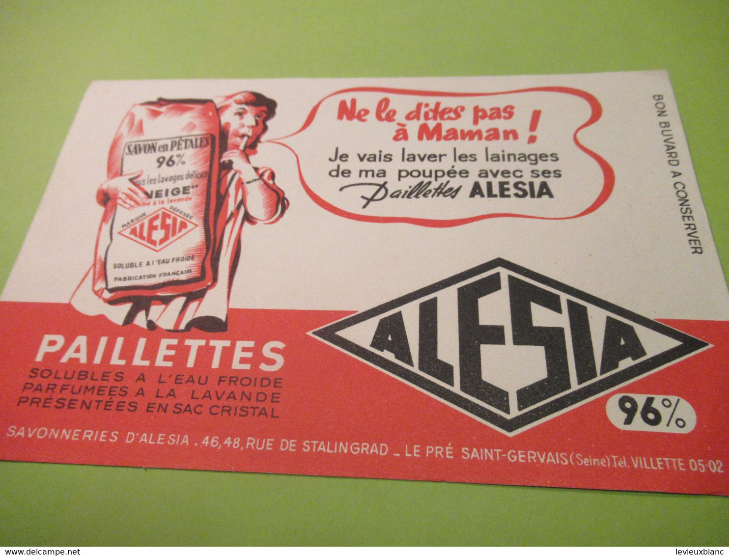 Buvard Ancien Savon /ALESIA/Savon En Pétales/Ne Le Dites Pas à Maman! /Le PRE SAINT-GERVAIS/ Vers 1950    BUV596 - Limpieza