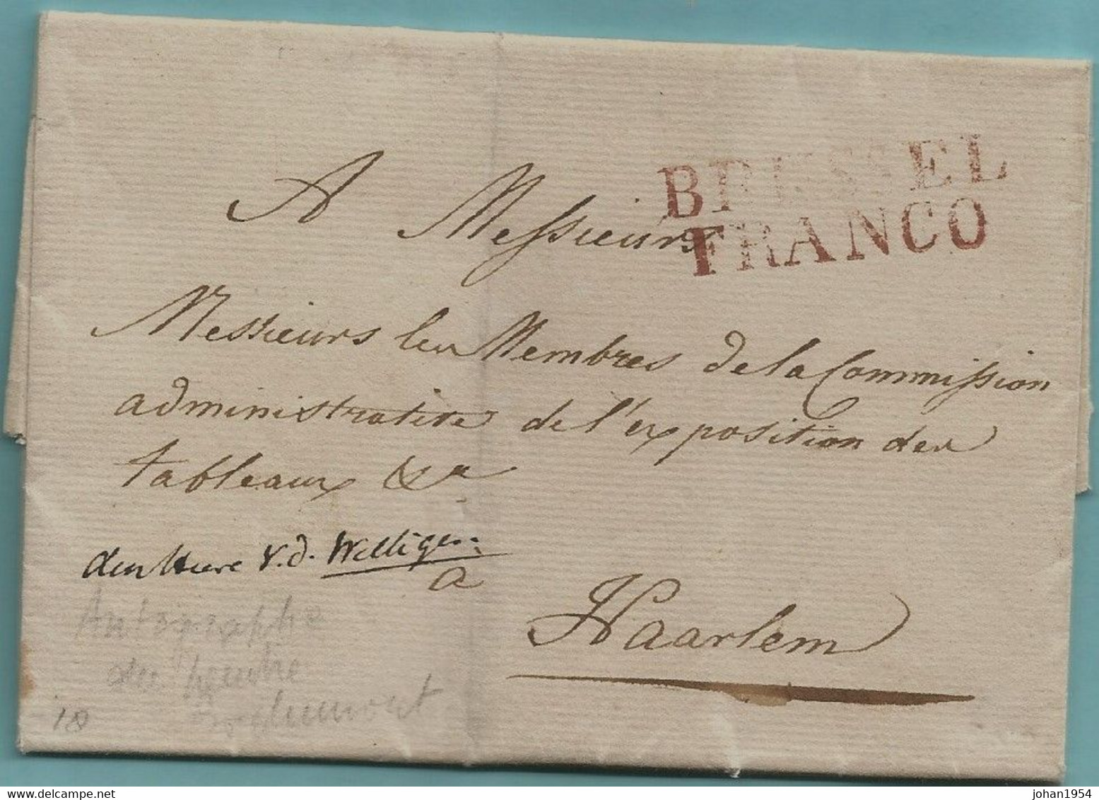 LAC 17/08/1825 Molenbeek St Jean, Griffe BRUSSEL / FRANCO (Herlant 68 : 39x12 Mm) Vers Haarlem, Port : 6 (verso) - 1815-1830 (Période Hollandaise)