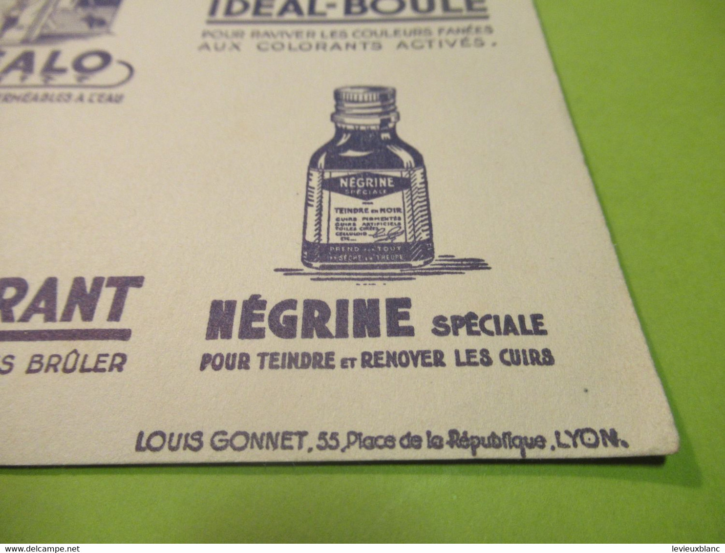 Buvard Ancien /Teinture /IDEALO-NEGRINE-IDEAL DECOLORANT/ Louis Gonnet / LYON/ Vers 1950    BUV597 - Wash & Clean