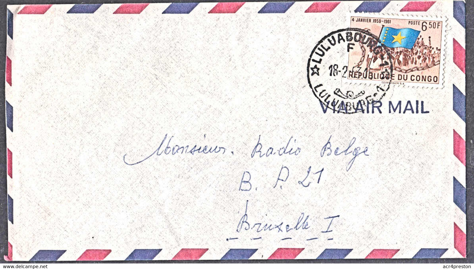 Ca0182  CONGO (Kinshasa) 1963, 'Breaking Chains' Stamp On Luluabourg 1 Cover To Belgium - Cartas & Documentos