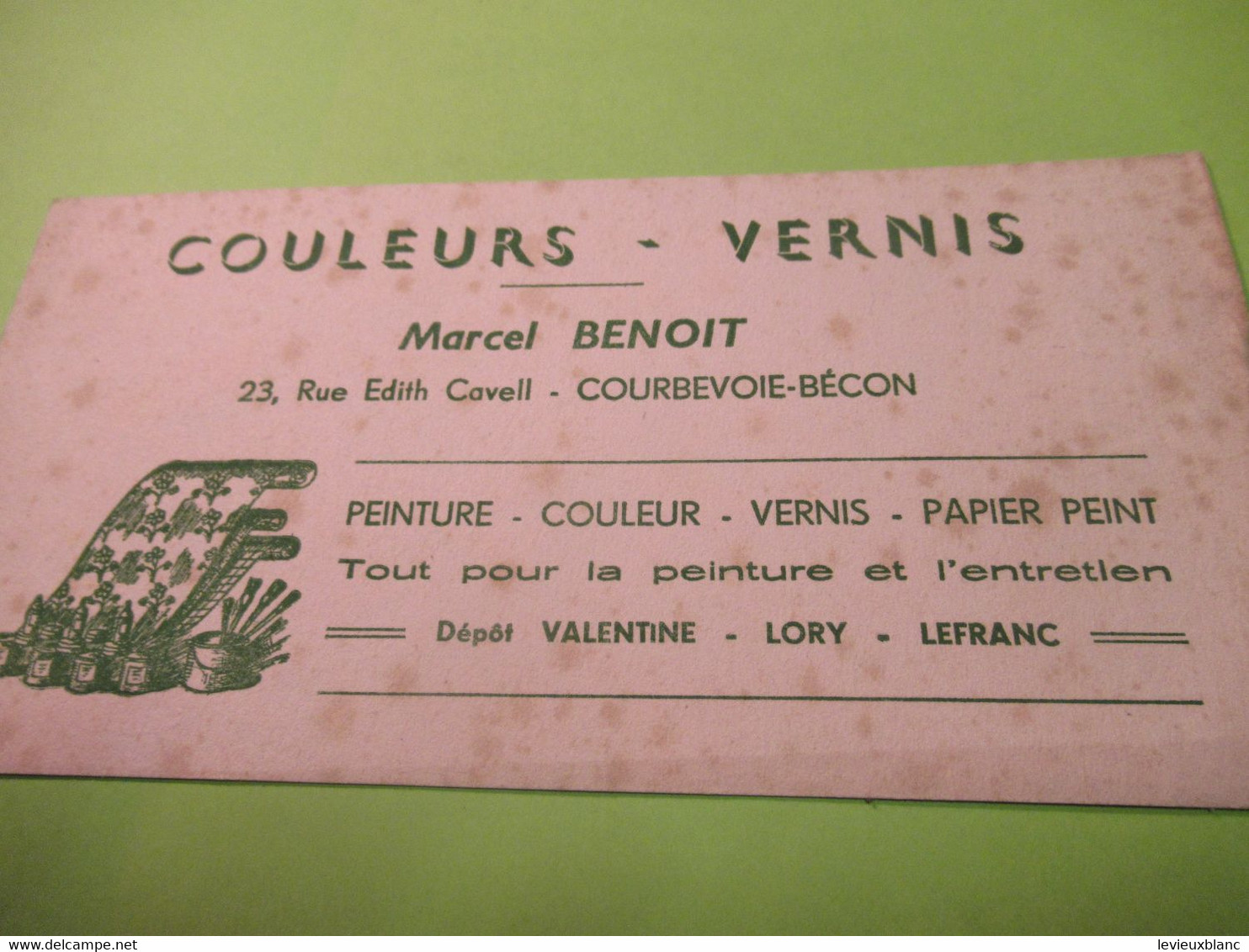 Buvard Ancien /Peinture /COULEURS-VERNIS/ Marcel BENOIT / COURBEVOIE-BECON / Vers 1930-1950    BUV598 - Pulizia