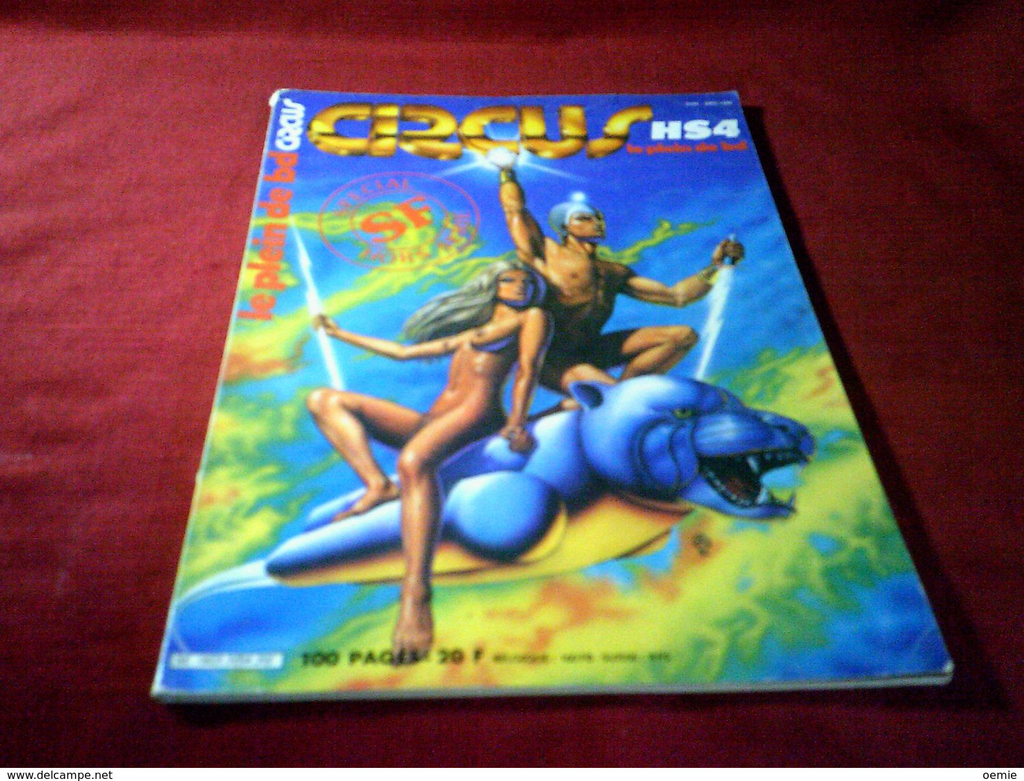 CIRCUS  LE PLEIN DE BD   SPECIAL SF HORS SERIE  1984     HS N° 4 - Circus