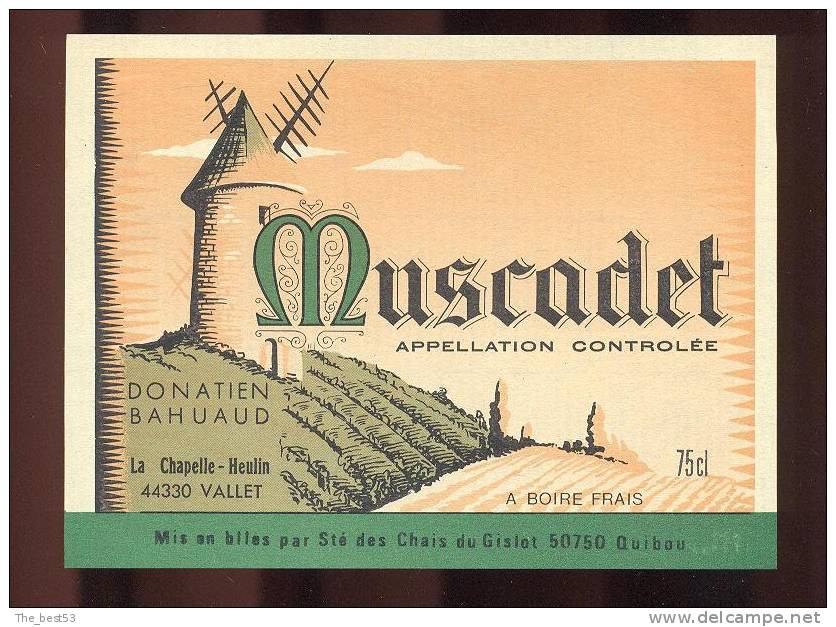 Etiquette De Vin Muscadet  - Moulin à Vent -  Donatien Bahuaud à La Chapelle Hulin (44) - Thème Moulin à Vent - Molinos De Viento