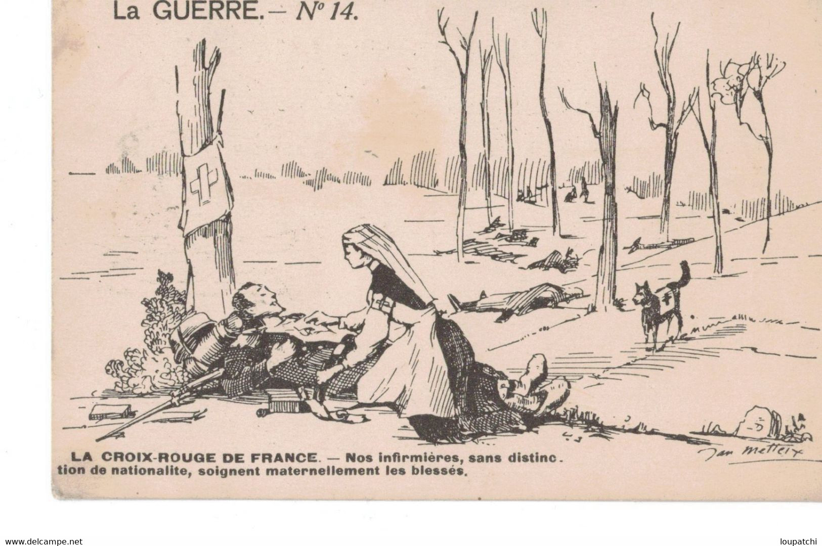 Jean METTEIX La Guerre Croix Rouge De France Nos Infirmieres Sans Distinction Soignent Les Blessés - Metteix