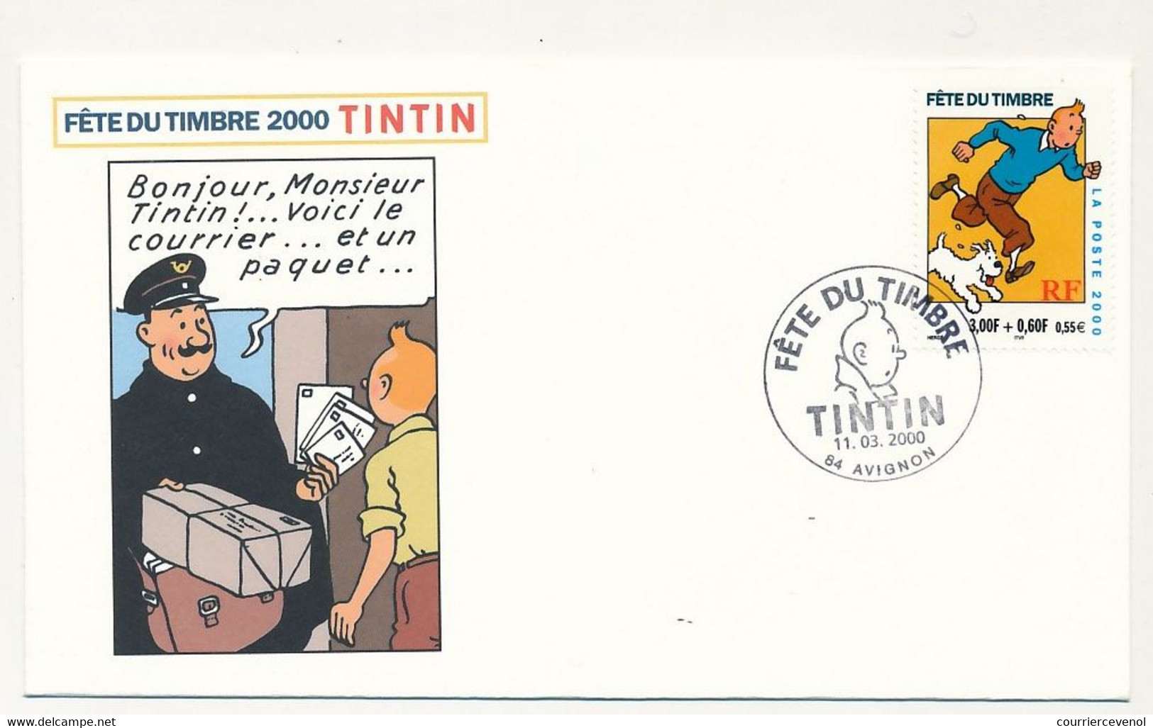 FRANCE - Enveloppe Fédérale - Fête Du Timbre 2000 - 3F + 0,60F TINTIN - Avignon - 11/03/2000 - Briefe U. Dokumente