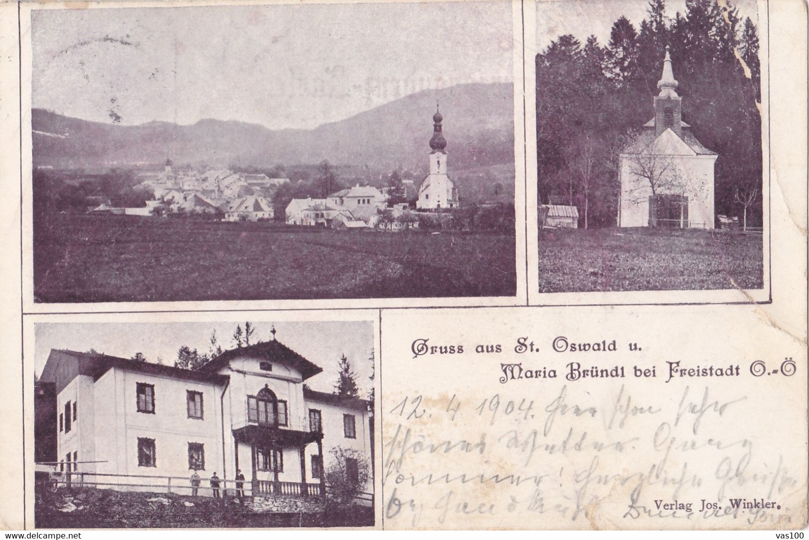 GRUSS AUS ST. OSWALD U. MARIA BRÜNDL Bei Freistadt 1900 - Freistadt