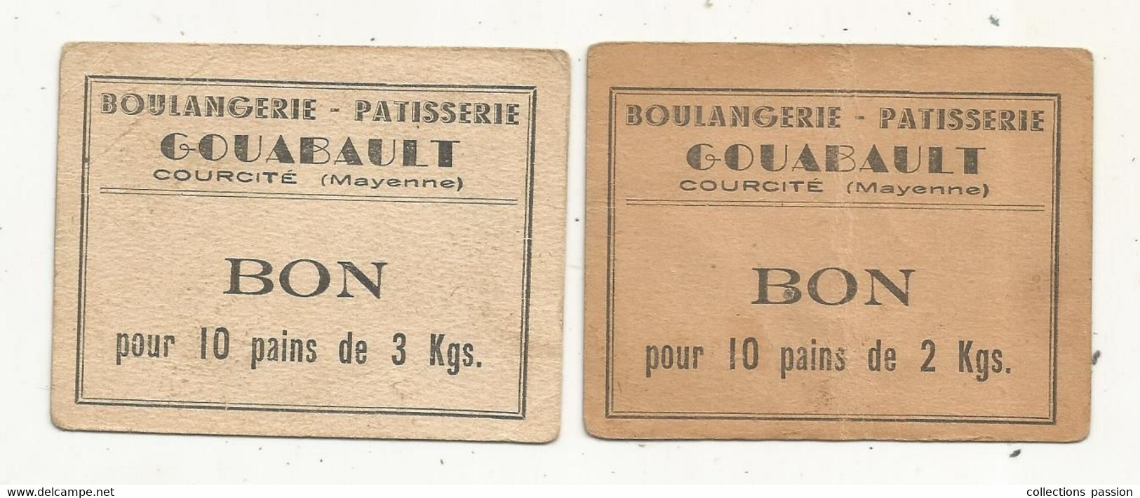 Bon Pour :  10 Pains De 2 Kg; 10 Pains De 3 Kg , BOULANGERIE-PATISSERIE GOUABAULT ,  COURCITE ,  MAYENNE,  LOT DE 2 - Publicités