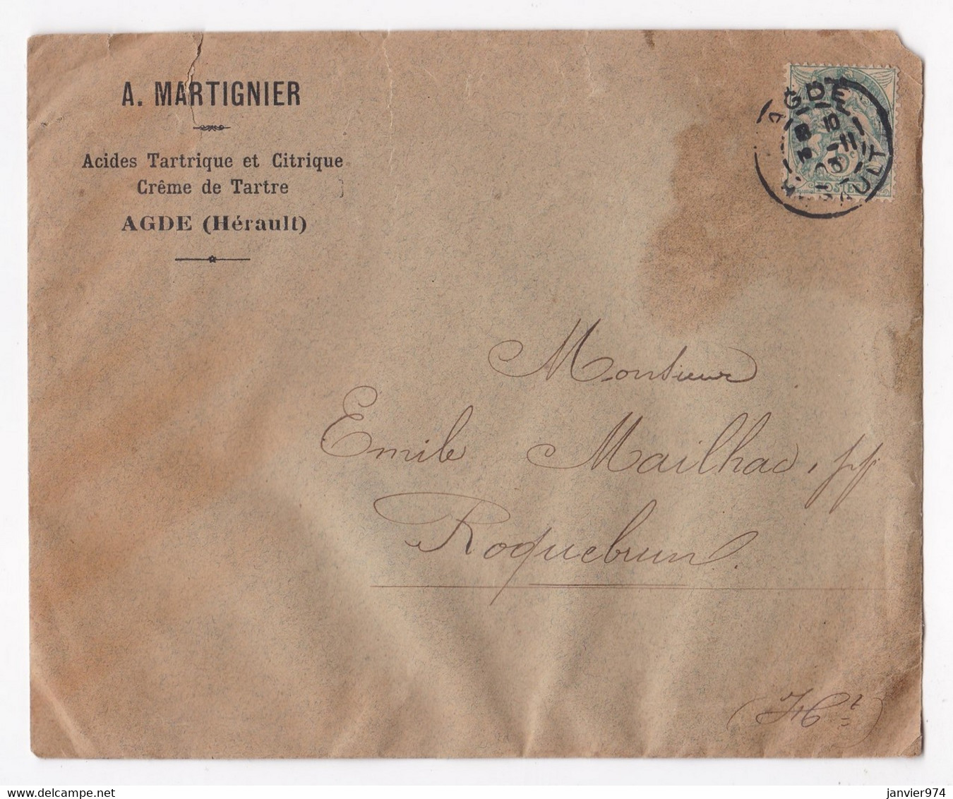 Enveloppe 1903 A. Martigner , Acide Tartrique Et Citrique Crème De Tartes  à Agde Hérault - Briefe U. Dokumente