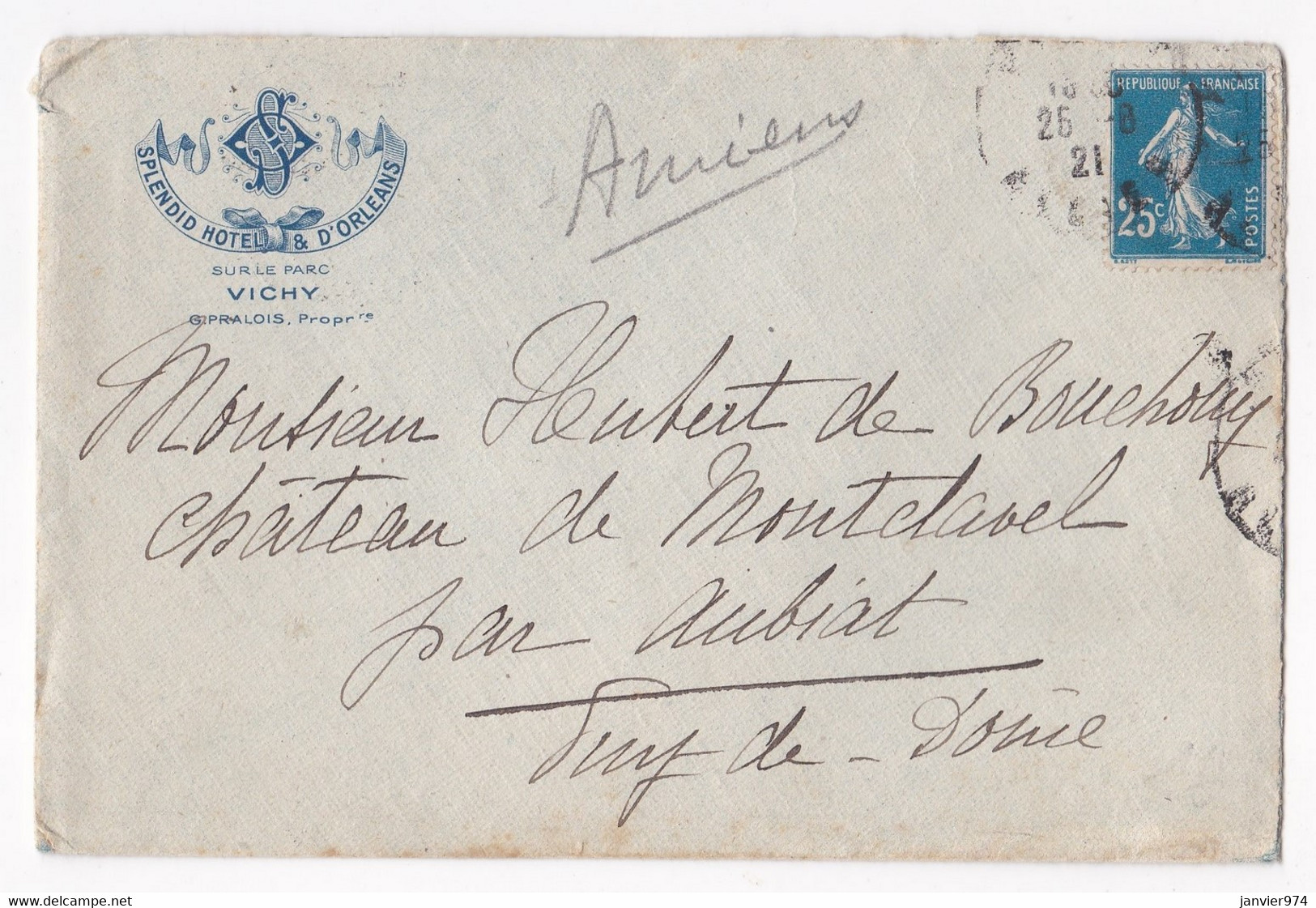 Enveloppe 1921, Splendid Hôtel & D’Orléans Vichy Pour Le Château De Montclavel Aubiat - Briefe U. Dokumente