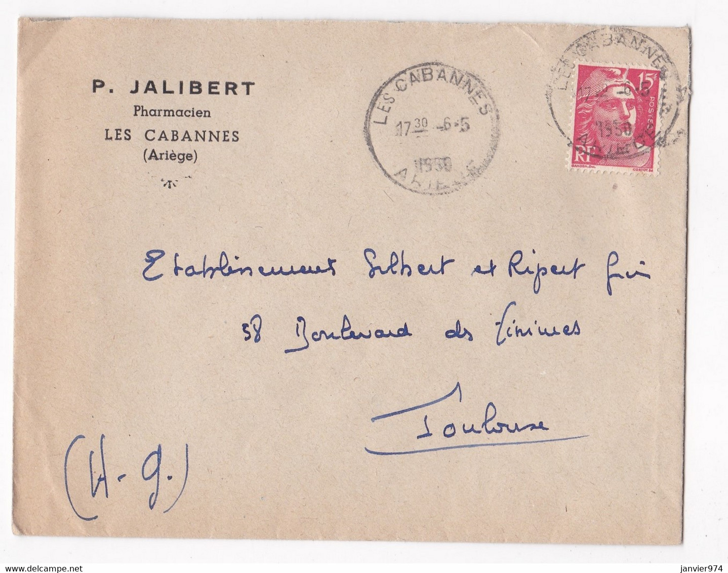 Enveloppe 1950 P. Jalibert Pharmacien à Les Cabannes Ariège. - Briefe U. Dokumente