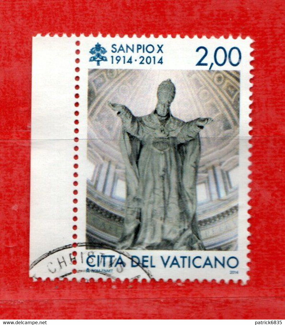 Vaticano ° - 2014 - SAN PIO X,  Unif. 1684. - Gebruikt