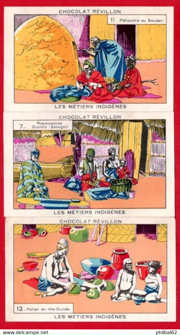 3 Cartes Chromos Publicitaires Révillon. Les Métiers Indigènes. Potier, Repasseuses Au Sénégal, Pâtissière Au Soudan. - Revillon