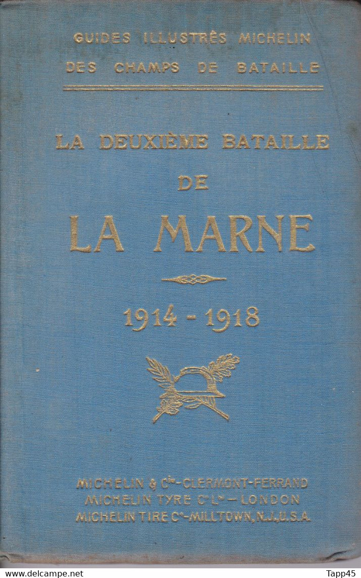 Livre > Guide Michelin 14 18  > La Deuxième Bataille De La Marne 1919  > Tv 3 > - Michelin (guide)