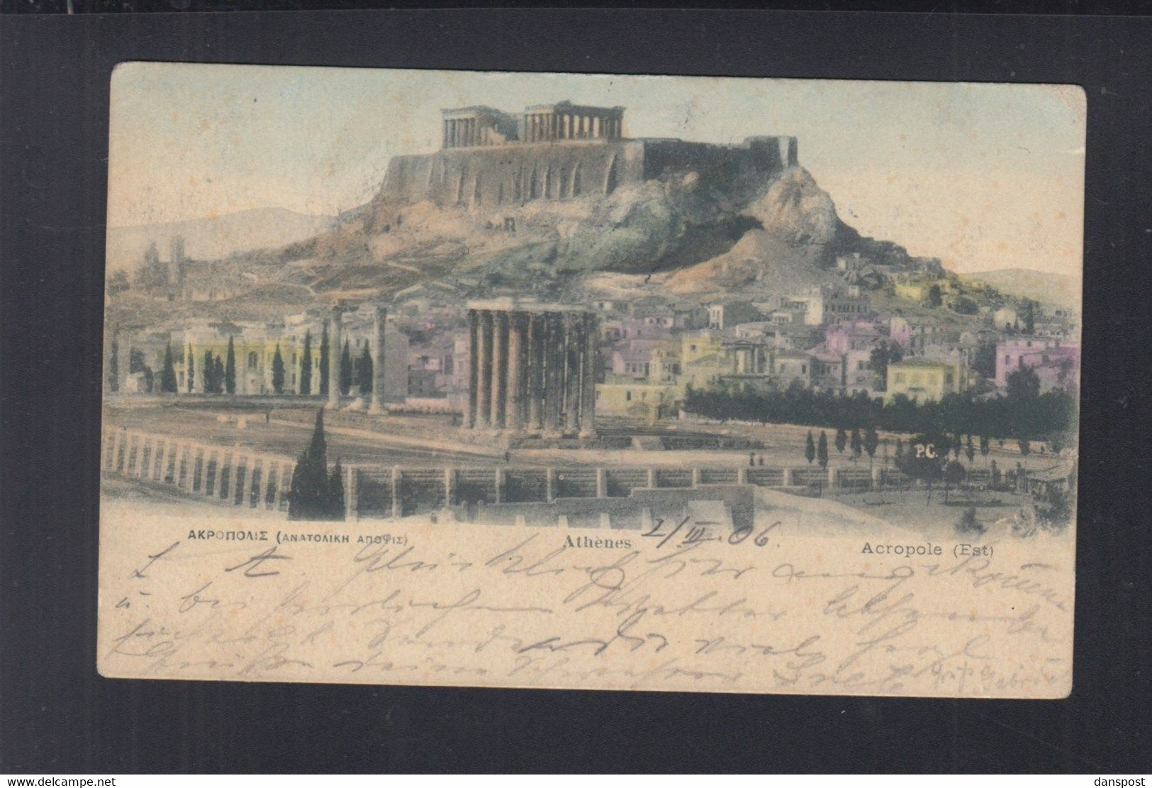 Griechenland Greece AK Akrolpolis 1906 Gelaufen - Briefe U. Dokumente