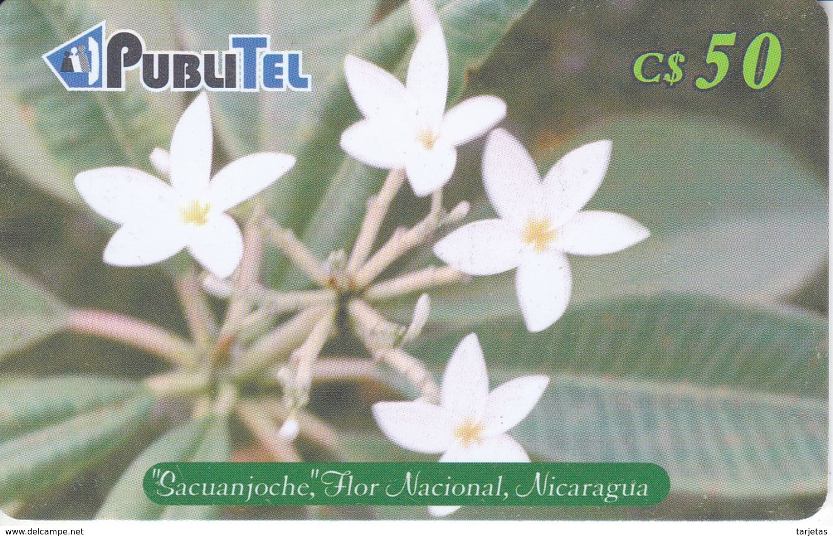 TARJETA DE NICARAGUA DE PUBLITEL DE SACUANJOCHE FLOR NACIONAL (FLOWER) - Nicaragua