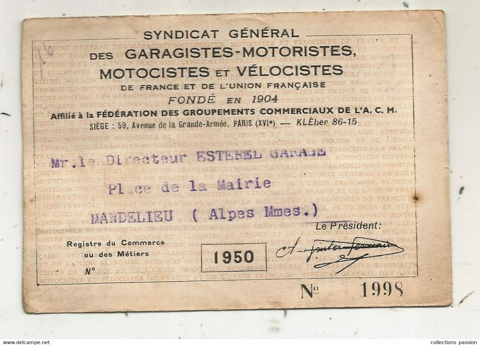 Carte De Membre, Syndicat  Des Garagistes-Motoristes, Motocistes Et Vélocistes De France Et De L'Union Francaise, 1950 - Membership Cards