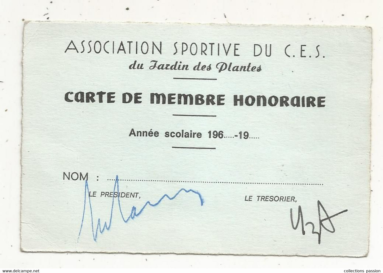 Carte De Membre Honoraire,association Sportive Du C.E.S. Du Jardin Des Plantes, POITIERS, Vienne - Membership Cards