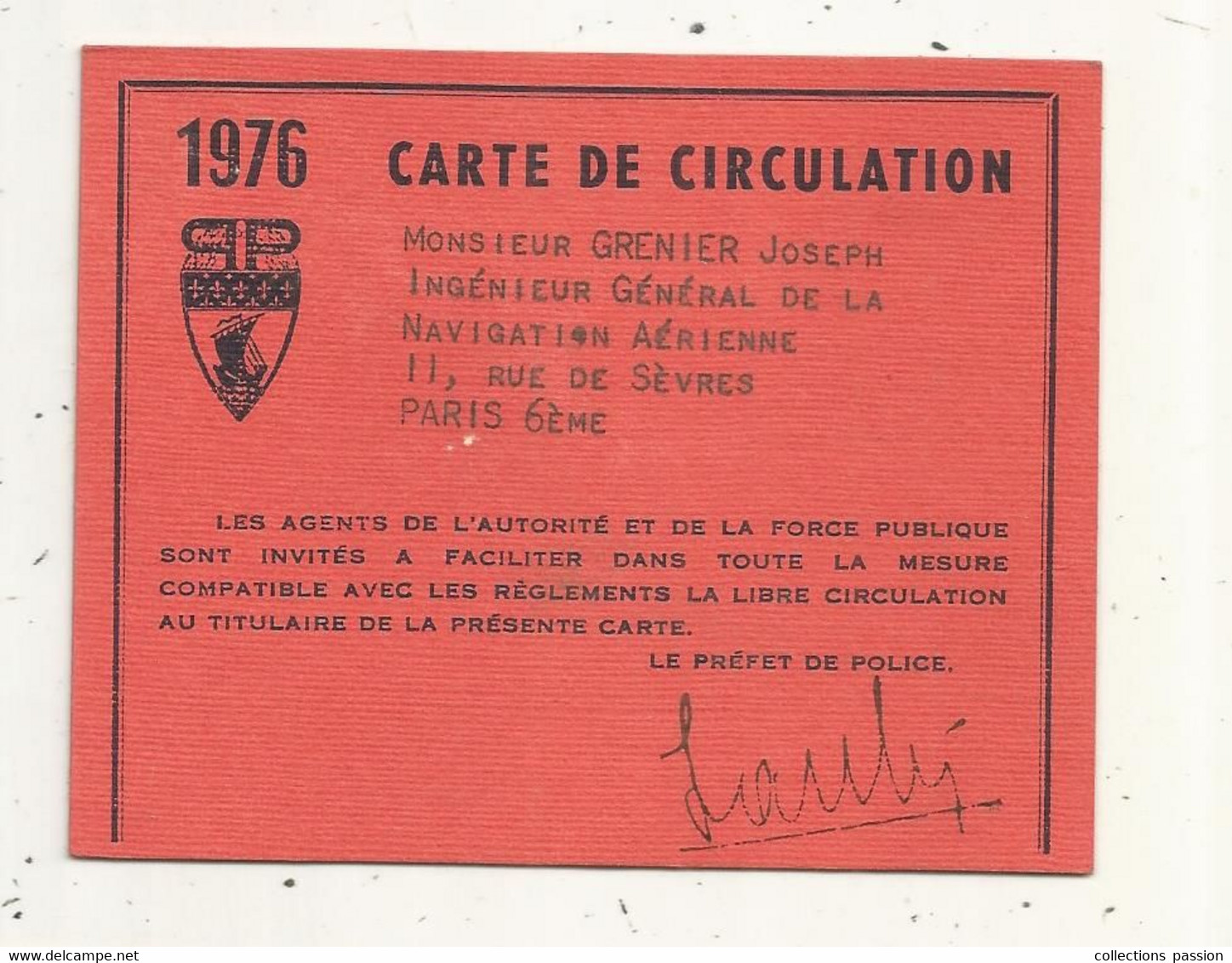 Carte De Circulation 1976, Préfecture De Police De Paris 6 éme, 2 Scans, Ingénieur Général De La Navigation Aérienne - Ohne Zuordnung