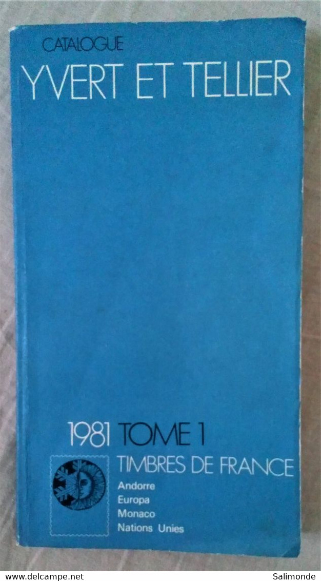 Catalogue Yvert Et Tellier 1981 Tome 1 - Motivkataloge