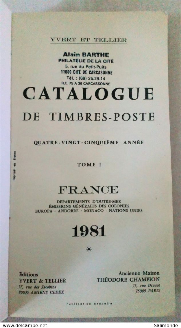 Catalogue Yvert Et Tellier 1981 Tome 1 - Topics