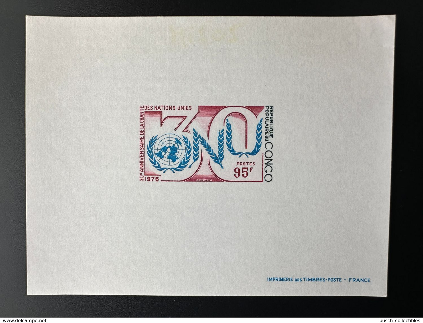 Congo 1975 Mi. 505 Epreuve De Luxe Proof 30e Anniversaire Des Nations Unies UN ONU UNO United 30 Years - VN