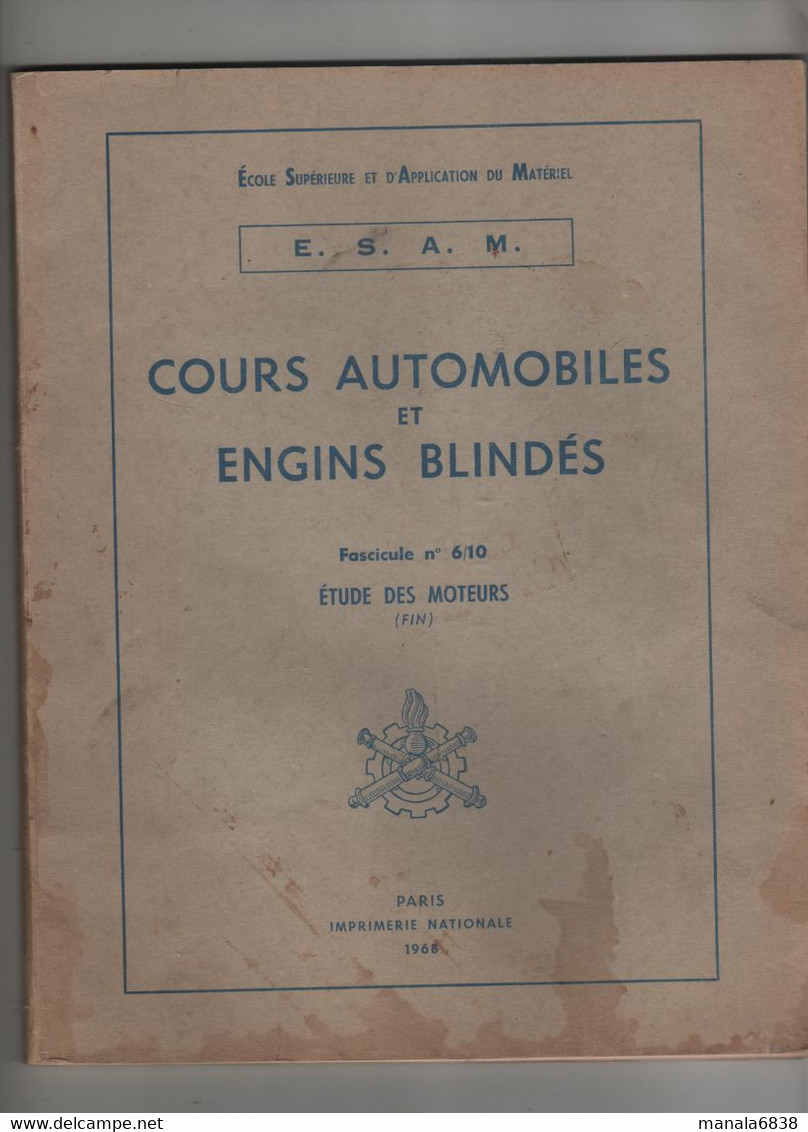 ESAM Cours Automobiles Et Engins Blindés Etude Des Moteurs 1968 - Autres & Non Classés