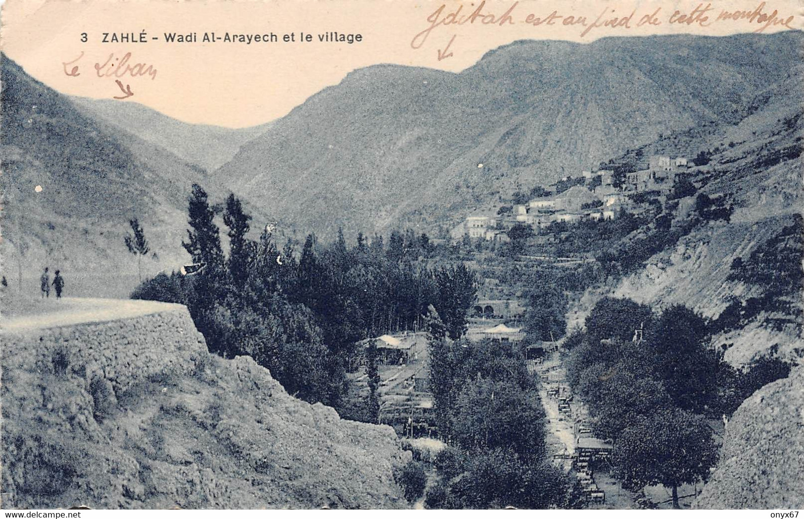 Mont Liban- ZAHLE - Wadi-Al-Arayech Et Le Village - LIBAN - LEBANON Edition Chouha Frères, Alep Syrie - Libanon
