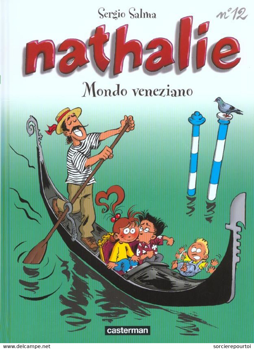 Nathalie 12 Mondo Veneziano - Salma - Casterman - EO 01/2002 - TBE - Nathalie